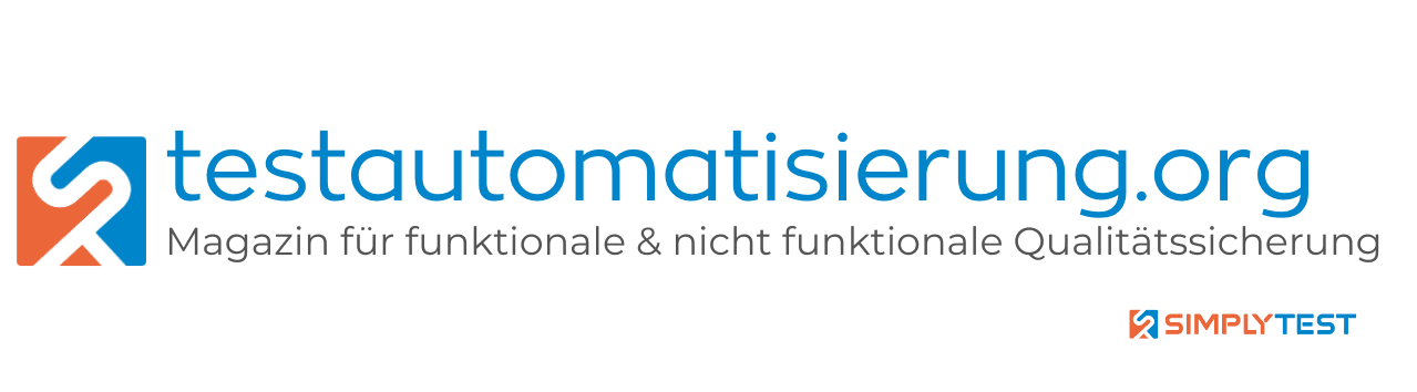 Testautomatisierung.org – Magazin für funktionale und nicht funktionale Qualitätssicherung